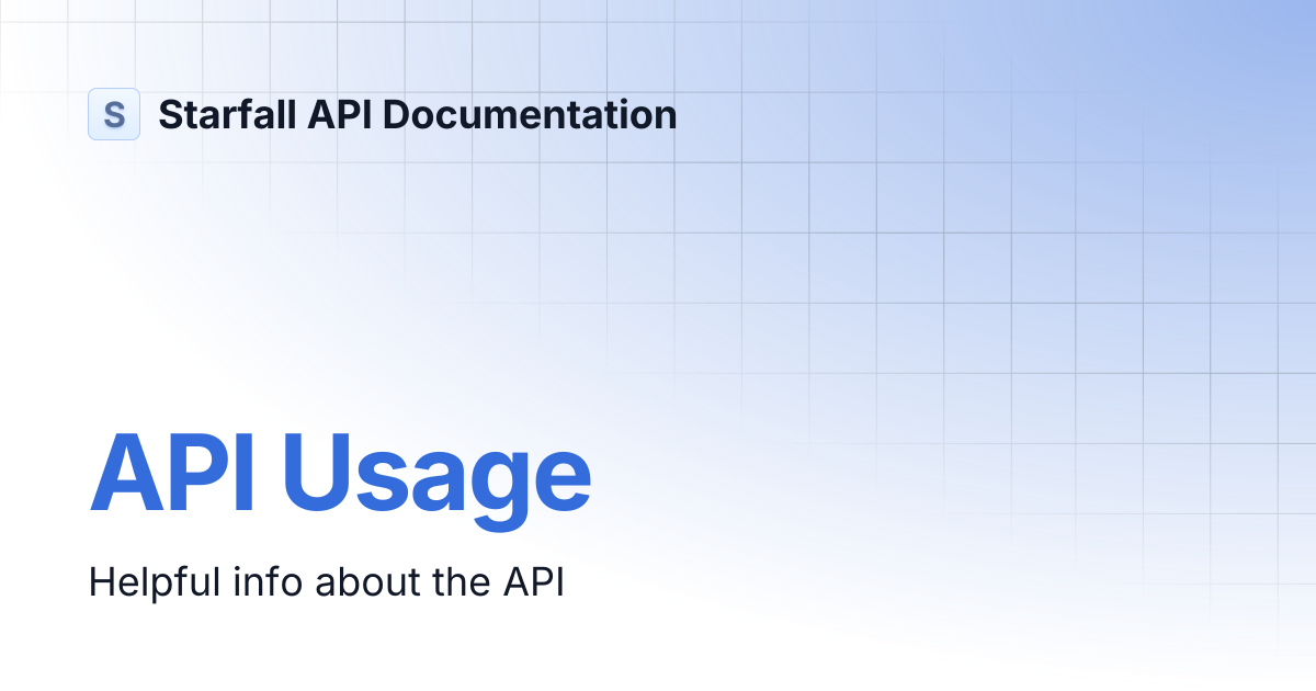 API Usage | Starfall API Documentation